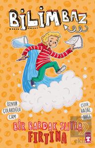 Bilimbaz - Bir Bardak Suyla Fırtına 2