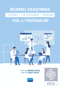 Bilimsel Araştırma Yapma-Yayınlama-Sunum Yol ve Yö