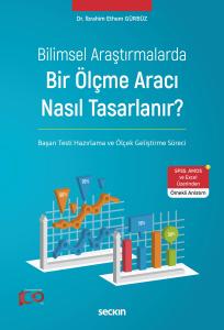 Bilimsel Araştırmalarda Bir Ölçme Aracı Nasıl Tasarlanır?