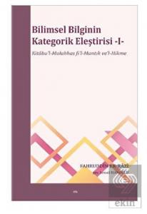 Bilimsel Bilginin Kategorik Eleştirisi -I-