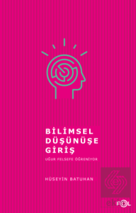 Bilimsel Düşünüşe Giriş