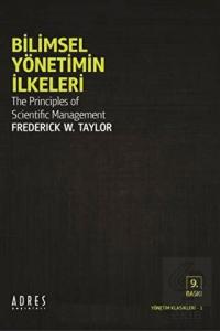 Bilimsel Yönetimin İlkeleri