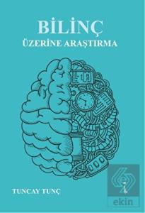 Bilinç Üzerine Araştırma