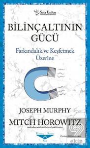 Bilinçaltının Gücü