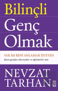 Bilinçli Genç Olmak