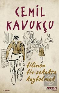 Bilinen Bir Sokakta Kaybolmak