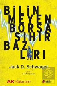 Bilinmeyen Borsa Sihirbazları