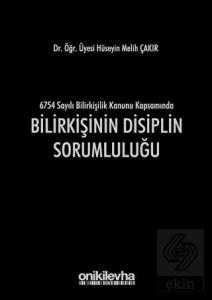 Bilirkişinin Disiplin Sorumluluğu