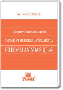 Bilişim Alanındaki Suçlar
