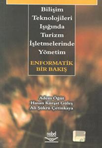 Bilişim Teknolojileri Işığında Turizm İşletmelerin