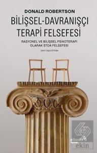 Bilişsel-Davranışçı Terapi Felsefesi