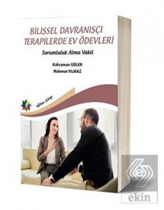 Bilişsel Davranışçı Terapilerde Ev Ödevleri - Soru