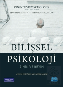 Bilişsel Psikoloji - Zihin ve Beyin