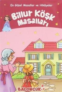 Billur Köşk Masalları - En Güzel Masallar ve Hikay