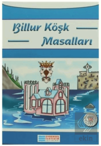 Billur Köşk Masalları