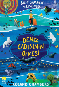 Billy Şamanın Serüvenleri 1- Deniz Cadısının Öfkesi