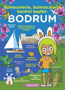 Bilmecelerle, Bulmacalarla Kentini Keşfet: Bodrum