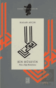 Bin Hüseyin: Nam-ı Diğer Battalname