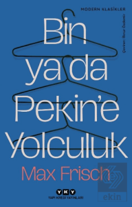 Bin Ya Da Pekin'e Yolculuk