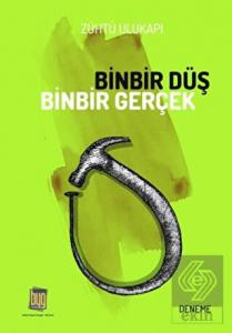 Binbir Düş Binbir Gerçek