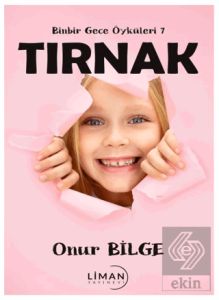 Binbir Gece Öyküleri 7 Tırnak