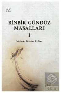 Binbir Gündüz Masalları Cilt 1