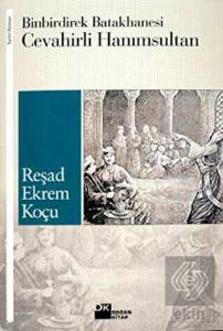 Binbirdirek Batakhanesi Cevahirli Hanımsultan