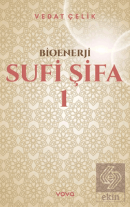 Bioenerji - Sufi Şifa - 1