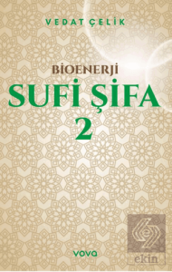 Bioenerji - Sufi Şifa - 2