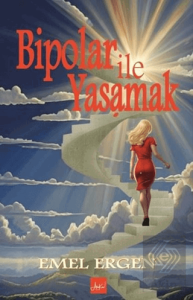 Bipolar ile Yaşamak