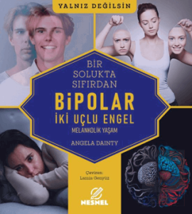Bipolar-Melankolik Yaşam