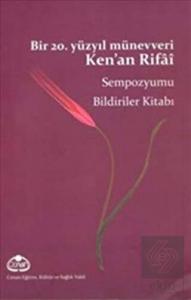 Bir 20. Yüzyıl Münevveri Ken'an Rifai