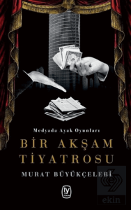 Bir Akşam Tiyatrosu