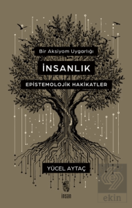 Bir Aksiyom Uygarlığı: İnsanlık