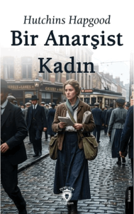 Bir Anarşist Kadın