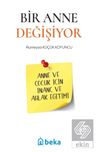 Bir Anne Değişiyor