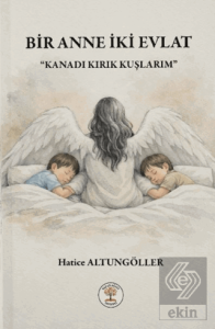 Bir Anne İki Evlat