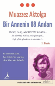 Bir Annenin 68 Anıları