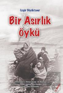 Bir Asırlık Öykü