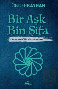 Bir Aşk Bin Şifa