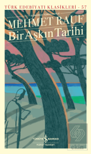 Bir Aşkın Tarihi (Günümüz Türkçesiyle)