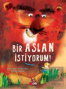 Bir Aslan İstiyorum!