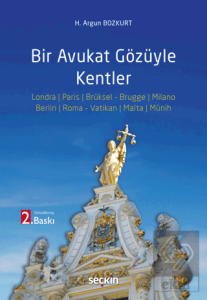Bir Avukat Gözüyle Kentler