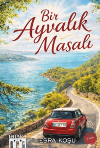 Bir Ayvalık Masalı