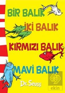Bir Balık İki Balık Kırmızı Balık Mavi Balık