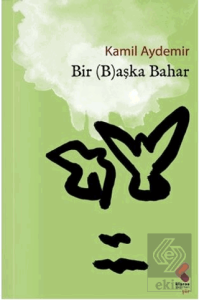 Bir Başka Bahar