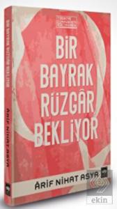 Bir Bayrak Rüzgâr Bekliyor (Bez Cilt - Şömizli)