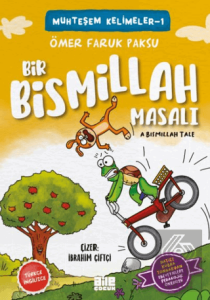 Bir Bismillah Masalı