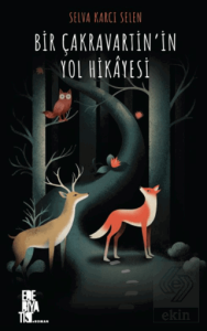 Bir Çakravartin'in Yol Hikâyesi