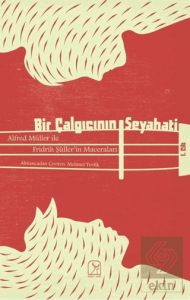 Bir Çalgıcının Seyahati 1
